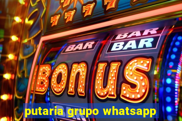 putaria grupo whatsapp